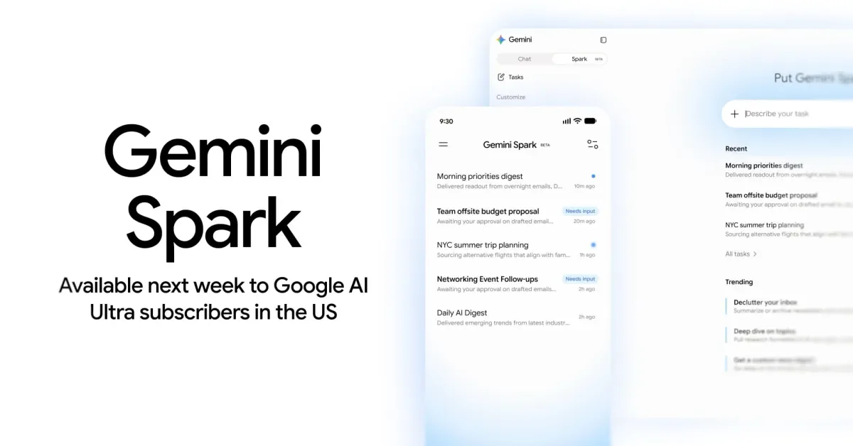 Google Gemini Spark Launches for US Ultra Users: Automate Your Tasks