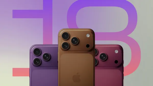Apple's Fall Event: Foldable iPhone Ultra, iPhone 18 Pro Models Expected